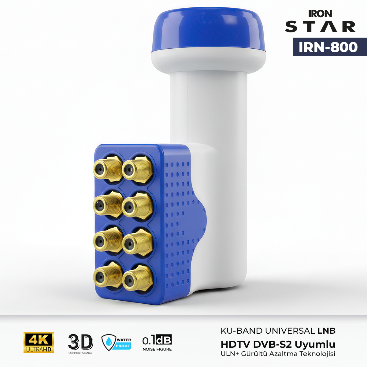M2558- IRONSTAR UNIVERSAL A KALİTE OCTO SEKİZLİ LNB